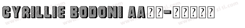 Cyrillie Bodoni AaБб字体转换